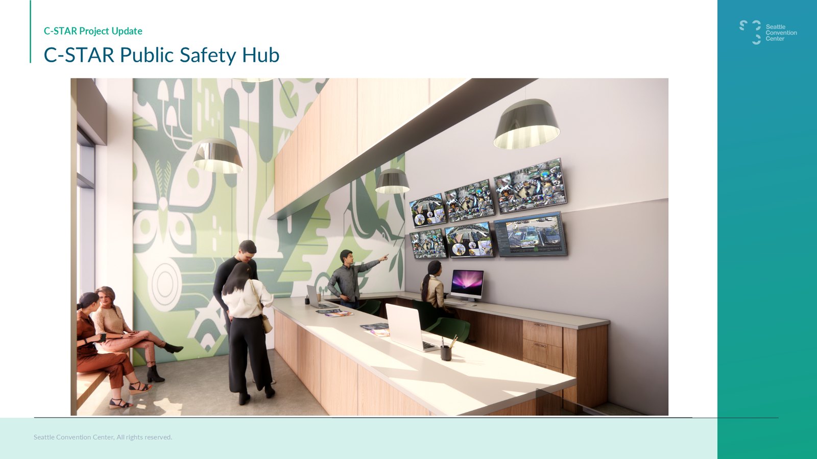 Rendering of the C-STAR interior: a long counter with workstations, a green forest mural, and a wall of mounted video monitors showing multiple camera feeds.